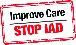 Improve Care, Stop IAD